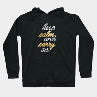 keep calm and carry on 1 Hoodie